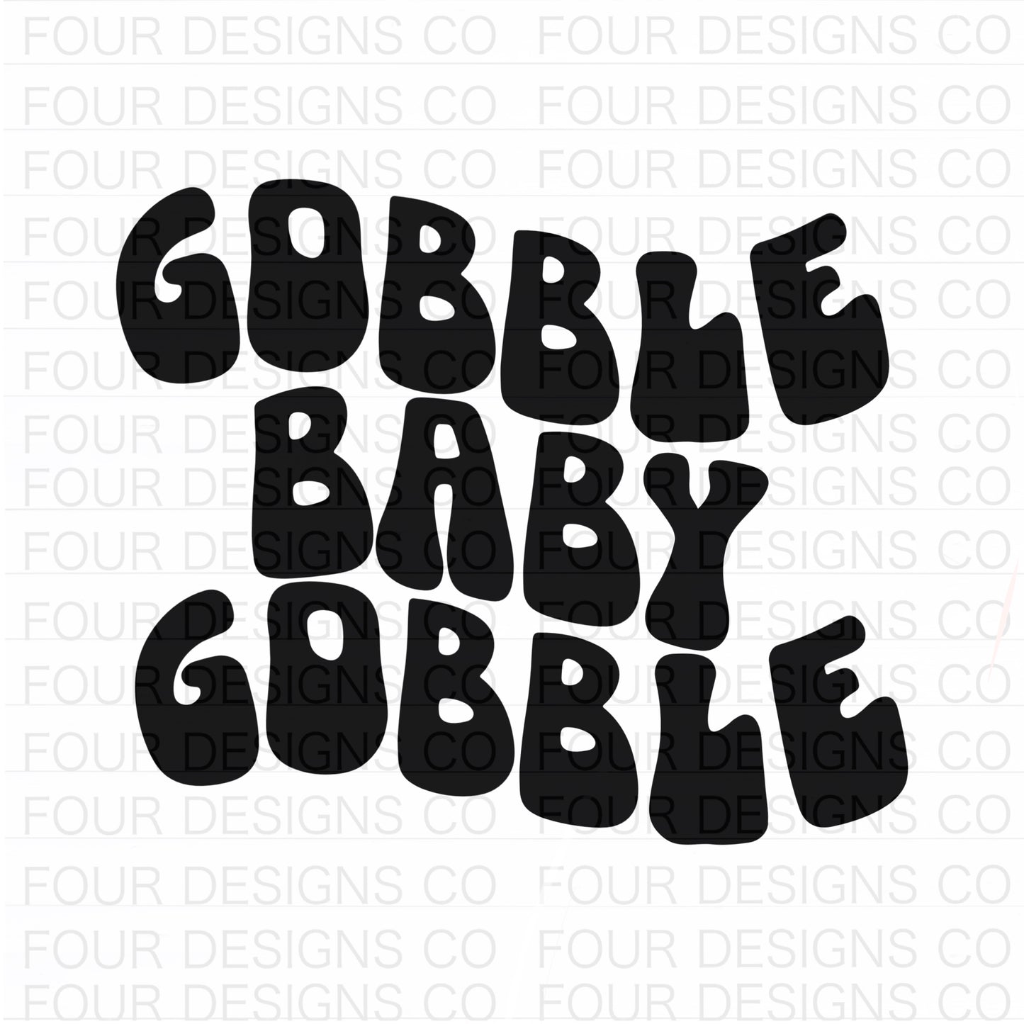 Gobble baby gobble