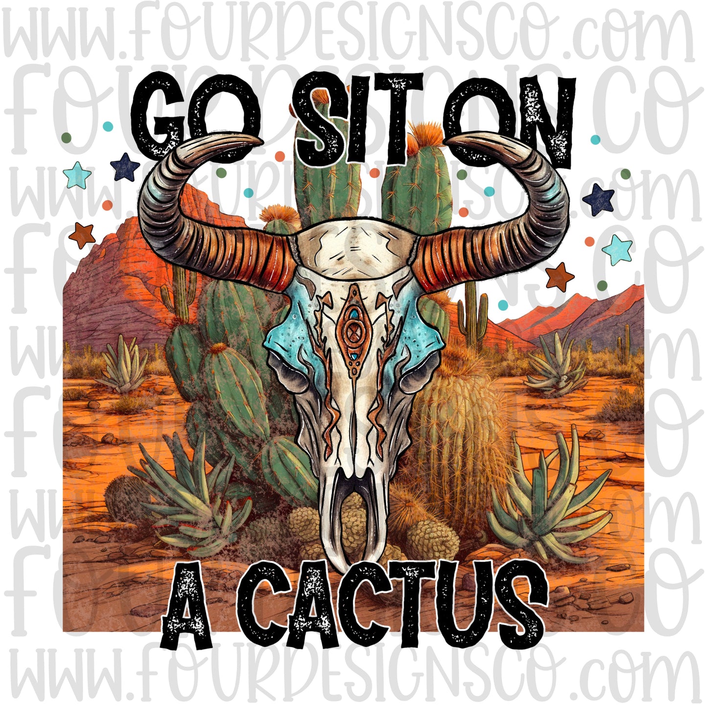 Go sit on a cactus