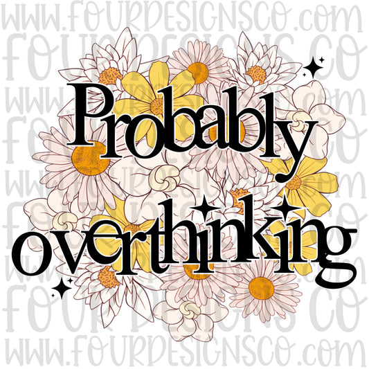 Probably overthinking