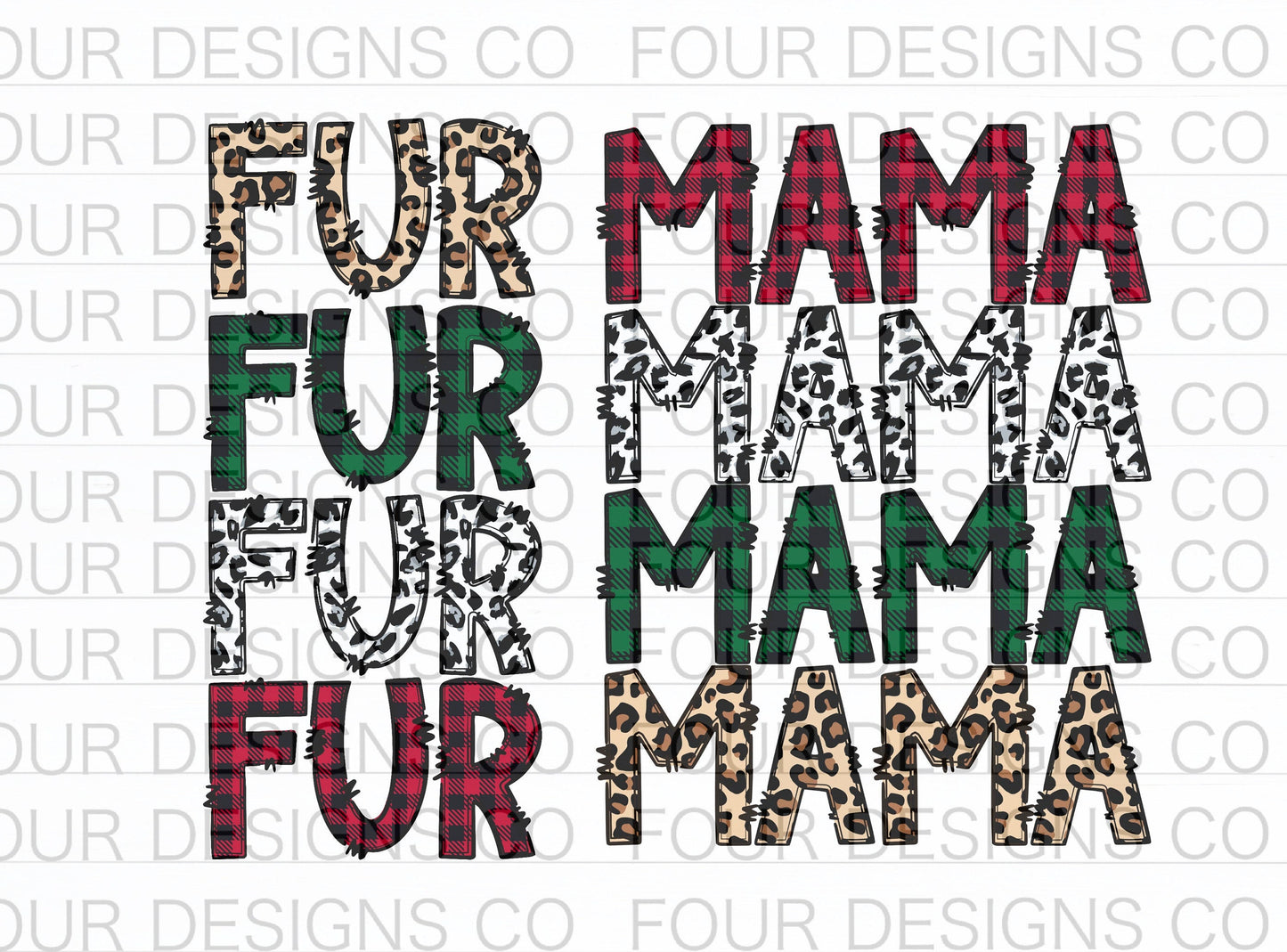 Fur mama x4