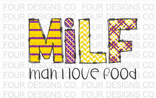 MILF-man I love food