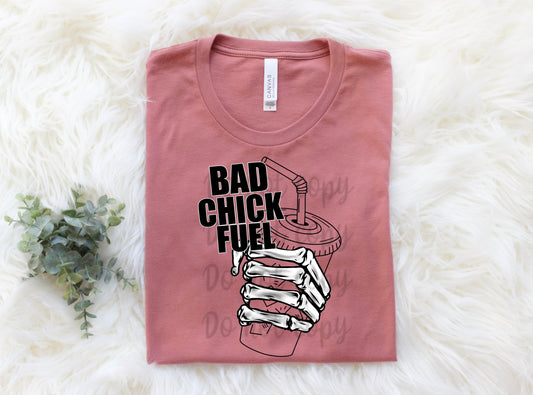 Bad chick fuel