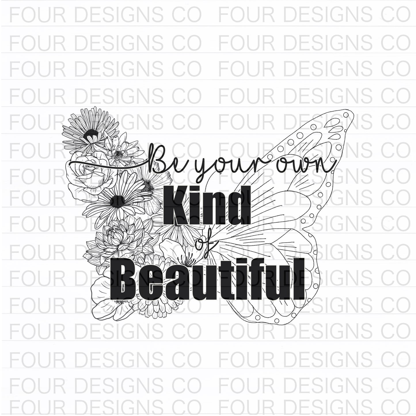 Be your own kind of beautiful